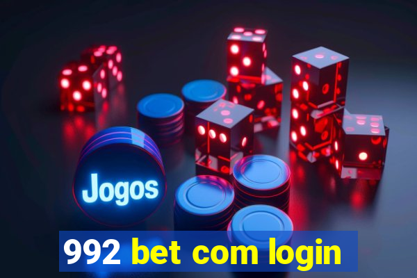 992 bet com login